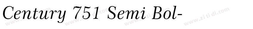 Century 751 Semi Bol字体转换 Century 751 Semi Bol字体转换